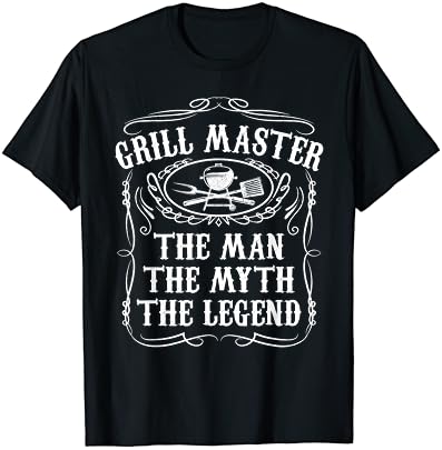 Grill Master The Man The Myth Legend Funny BBQ Smoker Gift T-Shirt